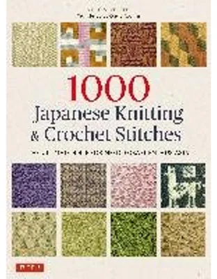 Obrázek produktu pro 1000 Japanese Knitting & Crochet Stitches
