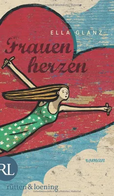 Produktbild von Glanz, E: Frauenherzen