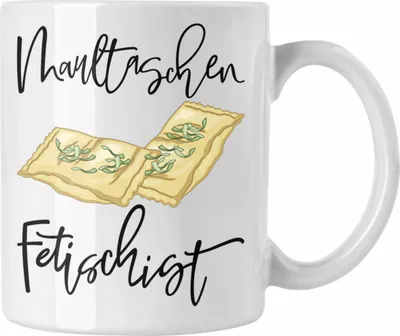Produktbild von Trendation - Maultaschen Fetischist Tasse Geschenk Maultaschen Liebhaber Geschenkidee (Weiß)