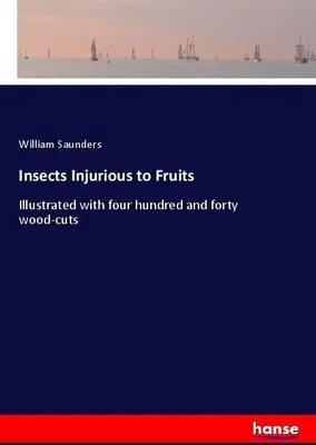 Produktbild von Insects Injurious to Fruits