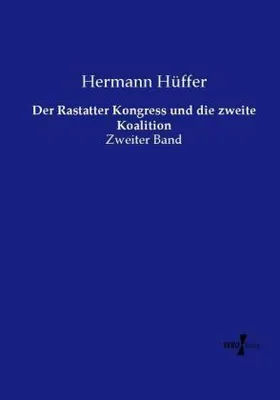 Zdjęcie produktu dla Der Rastatter Kongress und die zweite Koalition