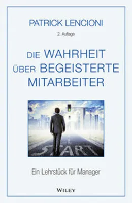 Obrázek produktu pro Die Wahrheit über begeisterte Mitarbeiter