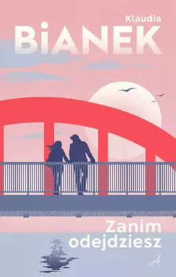 Zdjęcie produktu dla Zanim odejdziesz