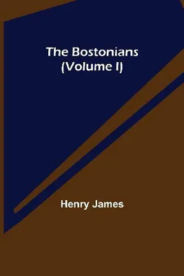 Produktbild von The Bostonians (Volume I)
