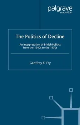 Immagine prodotto di The Politics of Decline