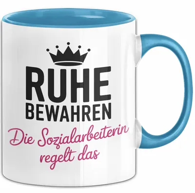 Produktbild von Sozialarbeiter Tasse Geschenk Lustige Geschenkidee Spruch Ruhe Bewahren Die Sozial Arbeiterin Regelt Das (Blau)