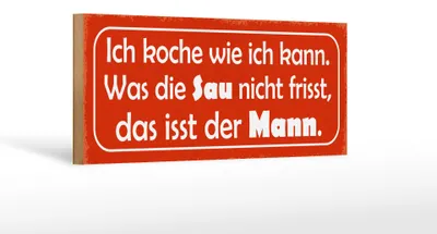 Produktbild von Holzschild Spruch 27x10cm Sau nicht frisst isst mein Mann