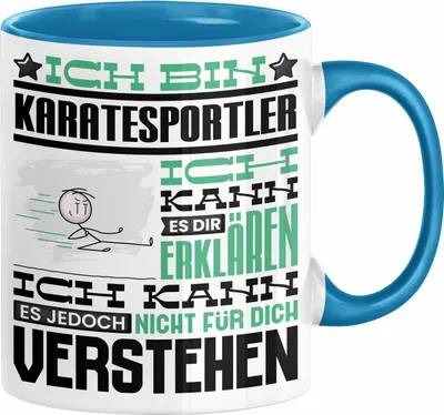 Produktbild von Karatesportler Geschenk Kaffee-Tasse Geschenkidee für Karatesportler Ich Bin Karatesportler Ich Kann Es Dir Erklären Jedoch Nicht Für Dich Verstehen Spruch Lustig (Blau)
