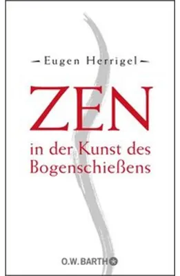 Produktbild von Zen in der Kunst des Bogenschießens