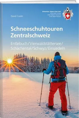 Produktbild von Schneeschuhtouren Zentralschweiz