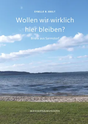 Produktbild von Wollen wir wirklich hier bleiben?