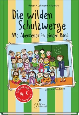 Produktbild von Die wilden Schulzwerge - Alle Abenteuer in einem Band