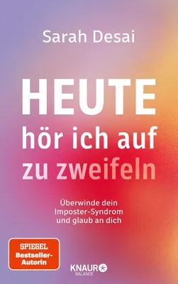 Produktbild von Heute hör ich auf zu zweifeln