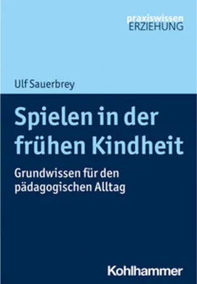 Obrázok produktu pre Spielen in der frühen Kindheit
