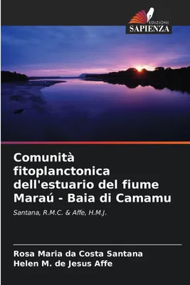 Produktbild von Comunità fitoplanctonica dell'estuario del fiume Maraú - Baia di Camamu