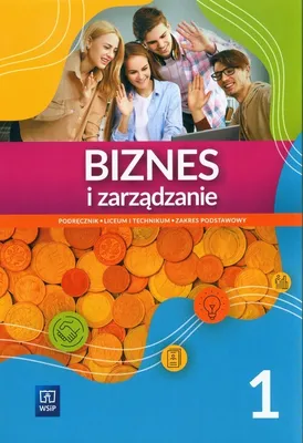 Immagine prodotto di WSiP Biznes i zarządzanie. Podręcznik. Liceum i technikum. Część 1. Zakres podstawowy, Edukacyjny, Polski, Broszurowa okładka, 208 stron(y)
