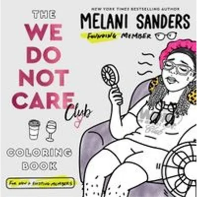Obrázek produktu pro The We Do Not Care Club Coloring Book