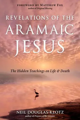 Immagine prodotto di Revelations of the Aramaic Jesus
