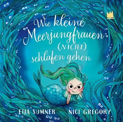 Produktbild von Wie kleine Meerjungfrauen (NICHT) schlafen gehen