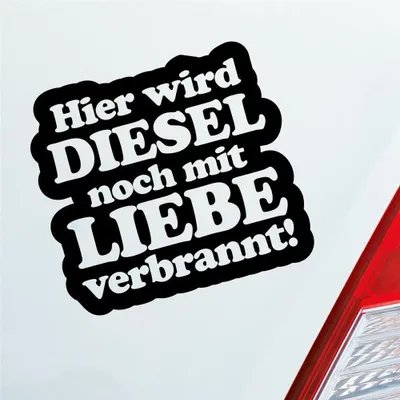 Produktbild von Auto Aufkleber Hier Wird Diesel noch mit Liebe verbrannt! 11x10 cm Schwarz Matt Sticker Heckscheibenaufkleber