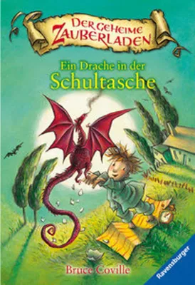 Obrázok produktu pre Der geheime Zauberladen 01. Ein Drache in der Schultasche