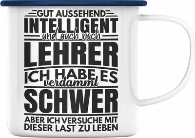 Produktbild von Trendation - Lustiger Spruch Lehrer Emaille Tasse Geschenk Abschied Abschiedsheschenk Lehrer Abi Abitur Spruch (Blau)