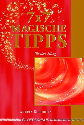 Produktbild von 7 X 7 magische Tipps