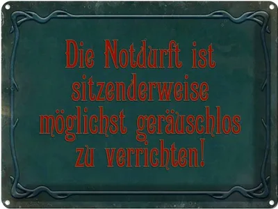 Produktbild von vianmo Blechschild 30x40 cm Notdurft ist sitzenderweise Spruch Zitat