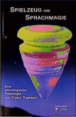 Immagine prodotto di Spielzeug und Sprachmagie in der europäischen Literatur