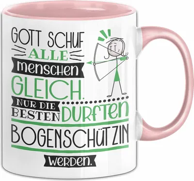 Produktbild von Bogenschützin Geschenk Becher Tasse Gott Schuf Alle Menschen Gleich Nur Die Besten Durfeten Bogenschützin Werden Geschenkidee Lustig (Rosa)