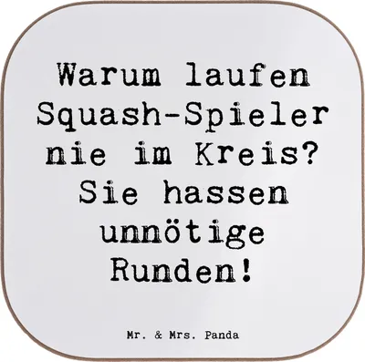 Produktbild von Mr. & Mrs. Panda Tischuntersetzer Spruch Squash Weisheit - Weiß - Geschenk, Untersetzer Glas, Sport, Sportler, Teeuntersetzer, gläseruntersetzer, Lächeln, für Gläser