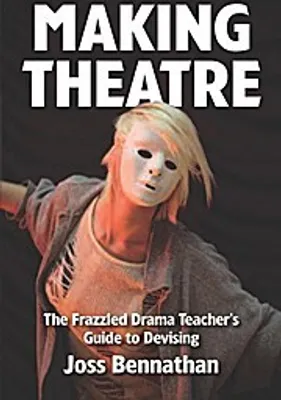 Produktbild von Making Theatre