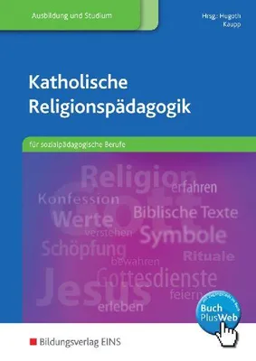 Produktbild von Katholische Religionspädagogik für sozialpädagogische Berufe