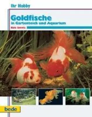 Produktbild von Ihr Hobby 36: Goldfische in Gartenteich und Aquarium