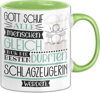 Produktbild von Schlagzeugerin Geschenk Becher Tasse Gott Schuf Alle Menschen Gleich Nur Die Besten Durfeten Schlagzeugerin Werden Geschenkidee Lustig (Grün)