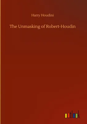 Produktbild von The Unmasking of Robert-Houdin