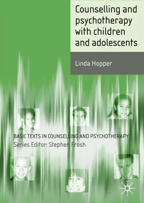 Produktbild von Counselling and Psychotherapy with Children and Adolescents