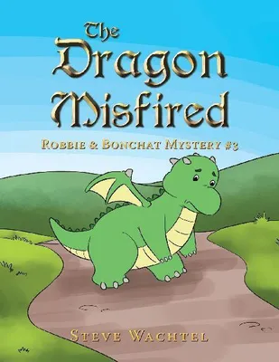 Produktbild von Der Drache ist fehlgeschossen