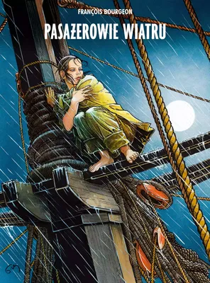 Immagine prodotto di ISBN Pasażerowie wiatru. Tom 1., Komiksy & powieści rysunkowe, Francuska, Polski, Twarda okładka, 248 stron(y)