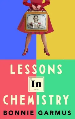 Immagine prodotto di ISBN Lessons in Chemistry, Powieść, Angielski, Broszurowa okładka, 400 stron(y)