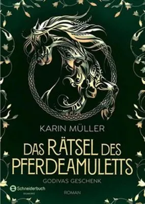 Zdjęcie produktu dla Das Rätsel des Pferdeamuletts - Godivas Geschenk