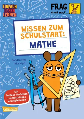 Produktbild von Frag doch mal ... die Maus: Wissen zum Schulstart: Mathe