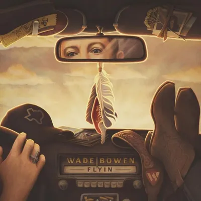 Produktbild von Wade Bowen: Flyin