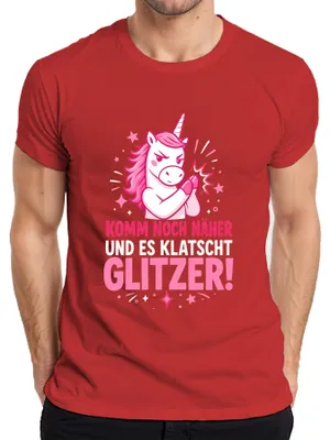 Produktbild von Komm noch näher und es klatscht Glitzer Statement Sarkasmus frech Herren T-Shirt, Rot, 3XL