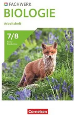 Obrázok produktu pre Fachwerk Biologie 7./8. Schuljahr. Berlin/Brandenburg - Arbeitsheft