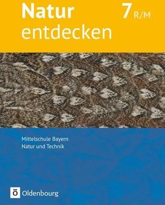Produktbild von Natur entdecken 7. Jahrgangsstufe - Mittelschule Bayern - Schülerbuch