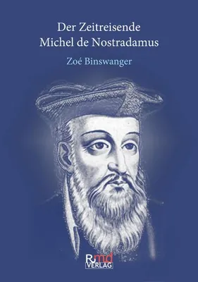 Immagine prodotto di Der Zeitreisende Michel de Nostradamus