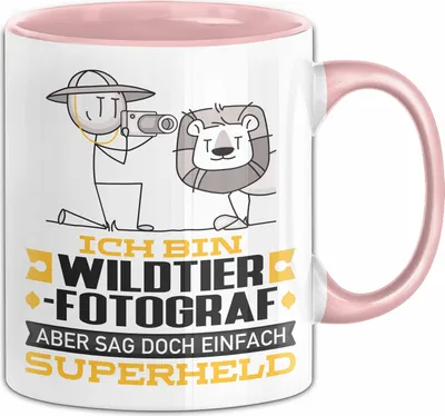 Produktbild von Wildtierfotograf Geschenk Tasse Ich Bin Wildtierfotograf Aber Sag Doch Einfach Superheld Lustige Geschenkdiee für Wildtierfotograf Kaffee-Becher (Rosa)