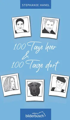 Produktbild von 100 Tage hier & 100 Tage dort