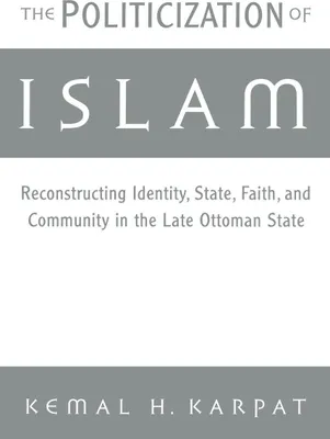 Produktbild von The Politicization of Islam